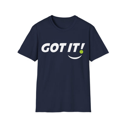 'GOT IT!' Front / 'OOPS. YOURS.' Back Pickleball Graphic T-Shirt