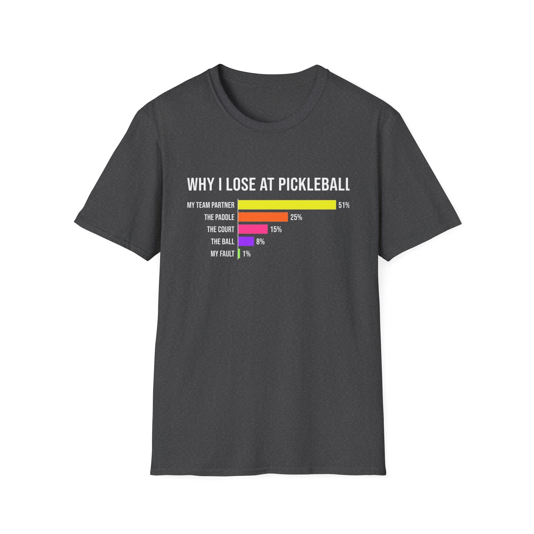 Why I Lose At Pickleball T‑Shirt